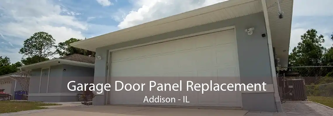 Garage Door Panel Replacement Addison - IL