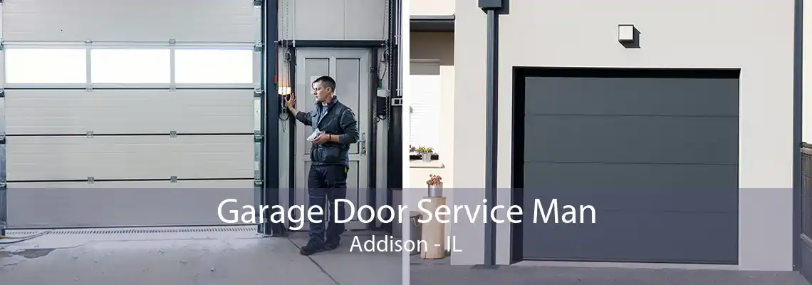 Garage Door Service Man Addison - IL