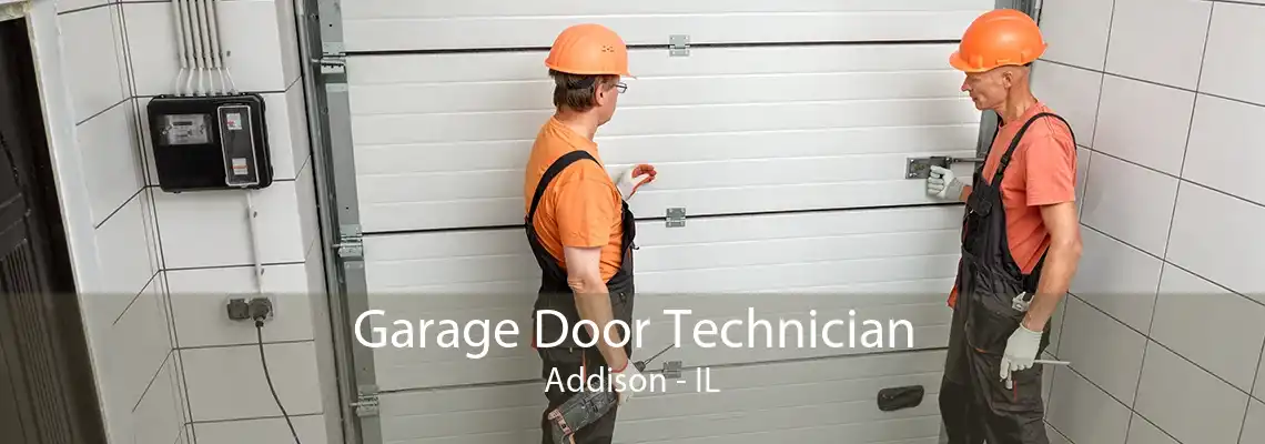 Garage Door Technician Addison - IL