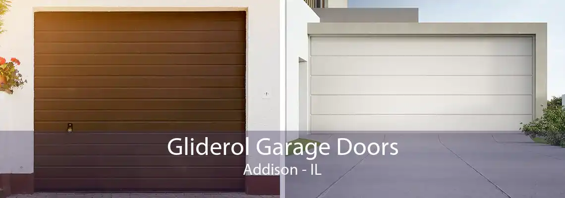 Gliderol Garage Doors Addison - IL