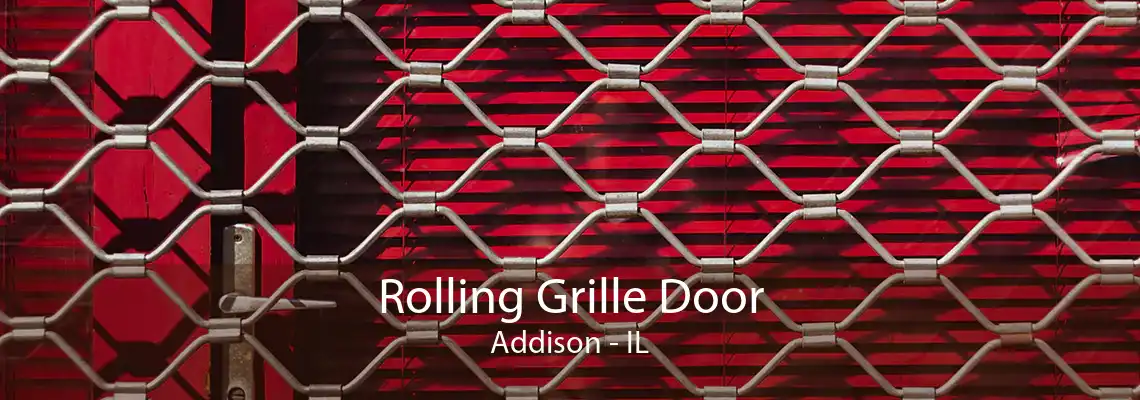 Rolling Grille Door Addison - IL